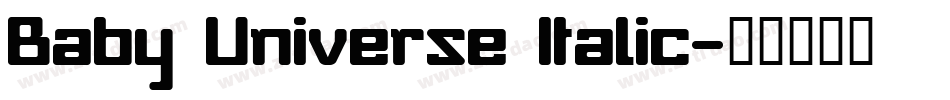 Baby Universe Italic字体转换